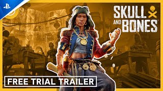 Skull and Bones  Free Trial Trailer  PS5 Games [upl. by Konikow184]