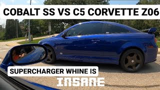 COBALT SS SUPERCHARGED VS C5 CORVETTE Z06 [upl. by Diley453]