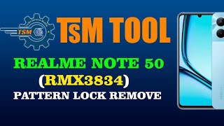 Realme Note 50 RMX3834 Factory Reset Done By TSM TOOL [upl. by Lledor560]