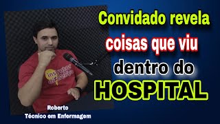 Como é o trabalho dentro de um hospital  Podcast Daniel Baratieri [upl. by Ellehcam239]