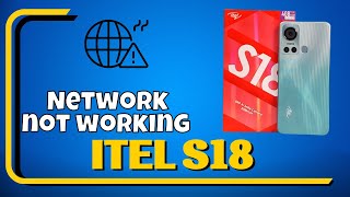 Network Problem itel S18  Solution of network issues  Network not working problems [upl. by Jeffers]