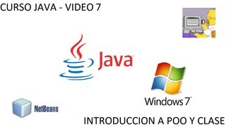 Curso JAVA Video 7  Introduccion a Programacion Orientada a Objetos [upl. by Kirt440]