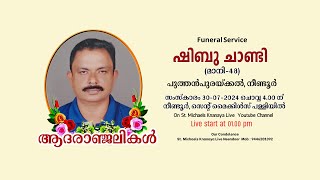 Funeral Service of Shibu Chandy 48  Puthanpurackal Neendoor [upl. by Maggio]