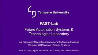 An Open and Reconfigurable User Interface to Manage Complex ROSbased Robotic Systems [upl. by Cost999]