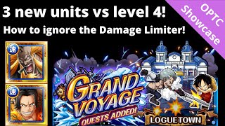 Tons of new STRATS and UNITS vs level 4 GV Luffy 3 Were finally bug stalling OPTC Grand Voyage [upl. by Bennion436]