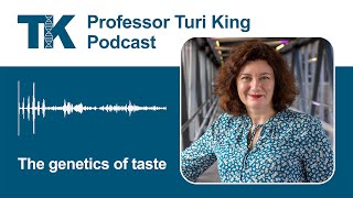 The genetics of taste  Professor Turi King [upl. by Akienom]