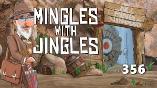 Mingles with Jingles Episode 356 [upl. by Pedrotti]