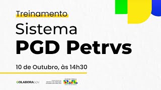 Sistema PGD Petrvs  Treinamento para chefias e substitutos [upl. by Eelrac400]