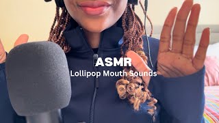 ASMR Lollipop Mouth Sounds 🍭 [upl. by Rolfe]