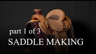 Saddle Making Part 1 [upl. by Zerdna430]