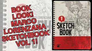 Book Look MARCO LORENZANA SKETCHBOOK vol 1 [upl. by Nedrud]