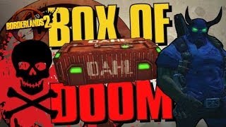 Borderlands 2  BOX OF DOOM  BIG NEWS [upl. by Eilata]