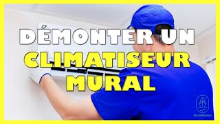 Comment démonter un climatiseur mural [upl. by Ahsatin950]