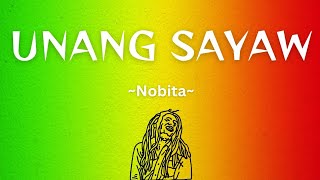 Nobita  Unang Sayaw Lyrics [upl. by Zil3]