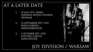 JOY DIVISION  WARSAW  AT A LATER DATE [upl. by Nimocks]