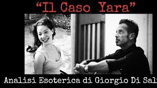 IL CASO YARA GAMBIRASIO di Giorgio Di Salvo [upl. by Eelyrag106]