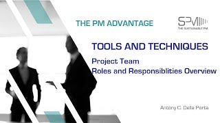 Project Team  Roles and Responsiblities Overview Tools and Techniques [upl. by Sirret]