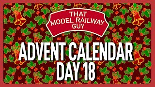 Model Railway Christmas Advent Calendar  Day 18 [upl. by Gerald120]