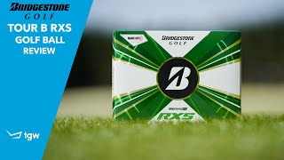 Bridgestone 2022 Tour B RXS Golf Ball Review by TGW [upl. by Nuy]