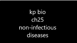 bio ch24 non infectious diseases [upl. by Denna]