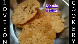 Masala Thattai  Ottavadai Recipe  Crispy Elladai  Diwali Snack  Evening Snack [upl. by Chirlin]