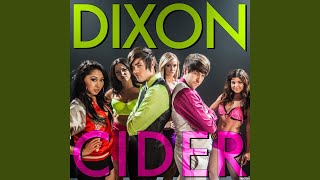 Dixon Cider [upl. by Onahpets]