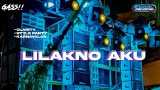 DJ LILAKNO AKU •NDX•  STYLE PARTY BASS NGUK NGUK EVAN DISCJOCKEY [upl. by Amalbena]