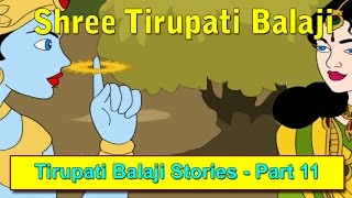 Tirupati Balaji Stories in Hindi  Lord Tirumal Stories  Tirumal Part 11 [upl. by Mariette]