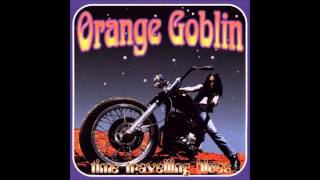 Orange Goblin  Time Travelling Blues Full Album 1998 [upl. by Sarid709]