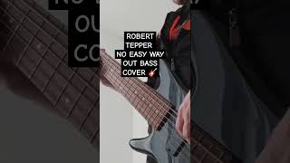 Robert Tepper  No Easy Way Out bass cover 🎸popmetal poprock heavymetal bassplayer [upl. by Lenna]