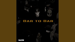 Bar To Bar [upl. by Iak]