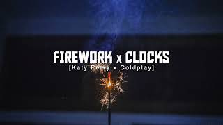 Firework X Clocks Katy Perry Coldplay Replica Mashup  TIKTOK [upl. by Los]