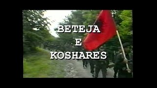 Dokumentari kushtuar Betejës së Koshares heqjes së kufirit shqiptaroshqiptar [upl. by Asatan959]