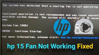 The System Has Detected That A Cooling Fan Is Not Operating Correctly  HP Fan Error 90B Fixed [upl. by Ytok]