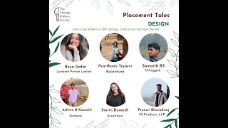 Placement Tales for Design  The Changemakers Society [upl. by Frodin]