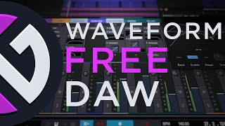 Waveform Free  100 Unrestricted FREE DAW [upl. by Casavant848]