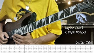 So High School  Taylor Swift  Guitar Tabs  Intro  Interlude  Guitar lesson  Guitar Tutorial [upl. by Avehsile]