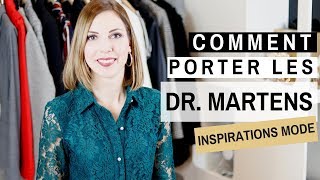 COMMENT PORTER LES DR MARTENS  Inspirations amp conseils mode [upl. by Chatwin]