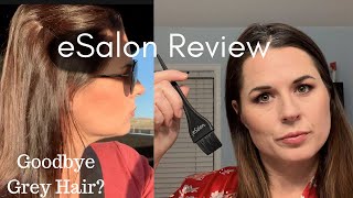 eSalon Review 2019 How To Color Your Hair At Home Goodbye Gray Hair [upl. by Ecinrahs]