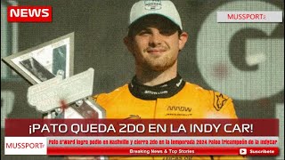 Pato O’Ward logra podio en Nashville y cierra 2do en la temporada 2024 Palou tricampeón de IndyCaR [upl. by Fattal]