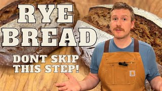 Make Better Rye Bread One Step You Can’t Skip [upl. by Lipfert730]