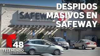 Despidos masivos en varios supermercados Safeway del Área de la Bahía [upl. by Akienaj]