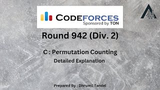 Codeforces Round 942 C  Permutation Counting [upl. by Asehr]