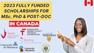 2023 FULLY FUNDED SCHOLARSHIPS IN CANADA FOR INTERNATIONAL STUDENTS  Masters PhD Postdoctoral [upl. by Christean324]