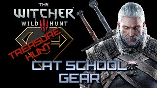 Witcher 3 Cat School Gear  Treasure Hunt [upl. by Kono621]