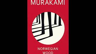 Norwegian Wood by Haruki Murakami PART 1  Full Audiobook [upl. by Adraynek]