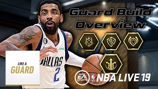 NBA Live 19 Guard Playstyle GuideOverview  TIER LIST AT END OF VIDEO [upl. by Still]