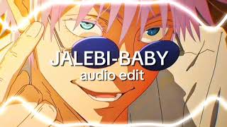 JALEBIBABYTASHERAUDIO EDIT [upl. by Morel311]