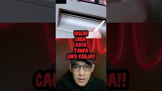 INILAH TIPS amp TRIK CARA KAYA TANPA CAPE KERJA😱⁉️ shorts alurcerita storytime [upl. by Hylan]