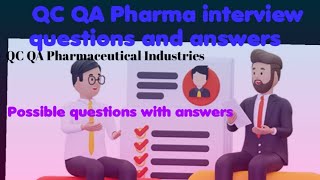 QCQA PHARMA Interview questions with answersQuality control interviewQuality assuranceMicrobio [upl. by Dyrraj]